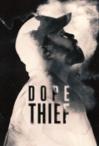 Dope Thief Cover, Poster, Dope Thief