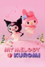 My Melody & Kuromi Cover, My Melody & Kuromi Stream