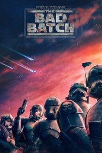 Star Wars: The Bad Batch Cover, Poster, Star Wars: The Bad Batch